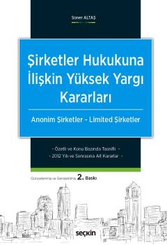 şirketler hukukuna ilişkin yüksek yargı kararları